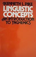 Linguistic Concepts: An Introduction to Tagmemics 0803287038 Book Cover