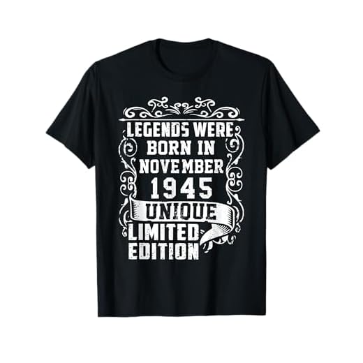 Cumpleaños Noviembre 1945 Edición Limitada Regalo Vintage Camiseta