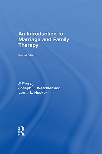 An Introduction to Marriage and Family Therapy      Kindle Edition