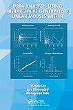 Data Analysis Using Hierarchical Generalized Linear Models with R