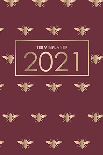 Terminplaner 2021 Organisiere, plane und notiere mit deinem Terminkalender, Wochenplaner und Taschenkalender das neue Jahr - Lebensfreude-Kalender