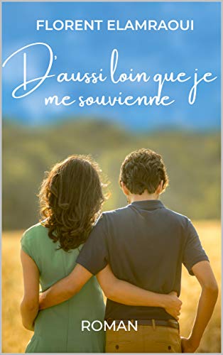 D'aussi loin que je me souvienne Livre eBook France