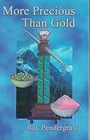 More Precious than Gold 0945685157 Book Cover