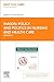 Policy and Politics in Nursing and Health Care Elsevier eBook on VitalSource (Retail Access Card)