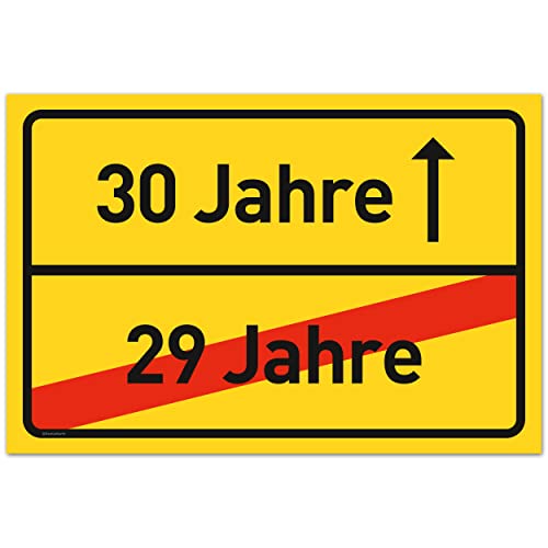 30 Geburtstag Schild für Frauen und Männer - Deko Geschenke Schild zum 30 Geburtstag - 30x20 cm Kunststoff (Ortsschild)