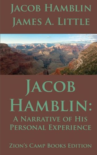 Jacob Hamblin: A Narrative of His Personal Experience: Faith-Promoting Series, Book 5