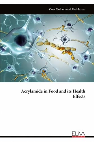 Acrylamide in Food and its Health...