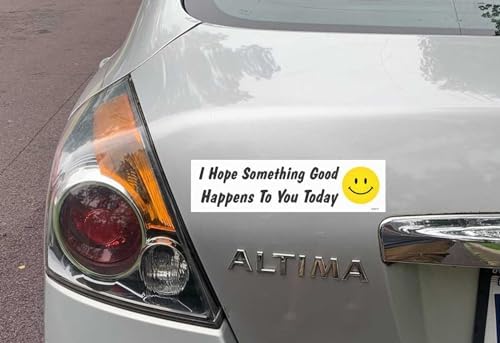 Gear Tatz - I Hope Something Good Happens to You Today - Inspirational - Car Magnet - 2.75 x 9.5 inches - Professionally Made in The USA (Magnetic, X1) image 4