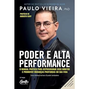 Paperback Poder e Alta Performance: O Manual Pratico Para Reprogramar Seus Habitos Promover Mudancas Profundas em sua Vida [Portuguese] Book