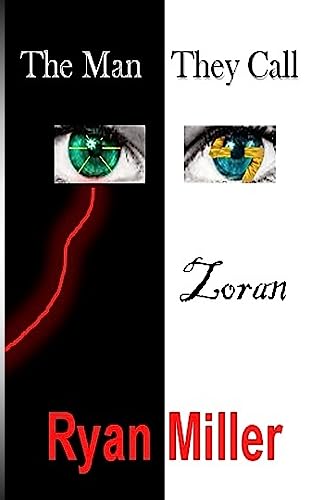 The Man They Call Zoran (MalZorEk Chronicles)