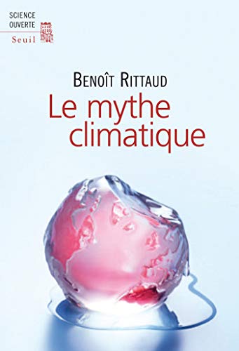 Télécharger Le Mythe climatique (Science ouverte) PDF Ebook En Ligne