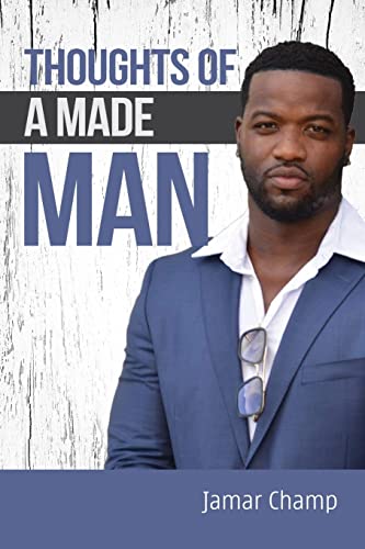 Thoughts of A Made Man