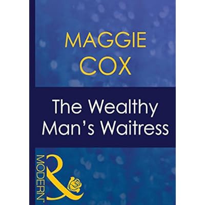 The Wealthy Man's Waitress