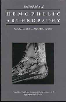Paperback The MRI Atlas of Hemophilic Arthropathy Book