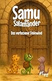  Samu der Salamander: Das verlassene Steinwind