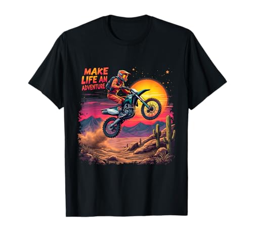 Make Life an Adventure Dirt Bike T-Shirt
