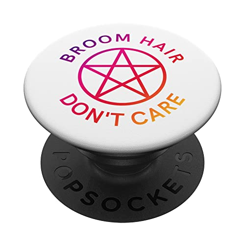 Broom Hair Don't Care Fun Colorful Pagan Wiccan Cheeky Witch PopSockets Swappable PopGrip, Black