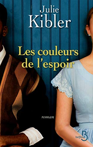 Les couleurs de l'espoir [French] 2714453007 Book Cover