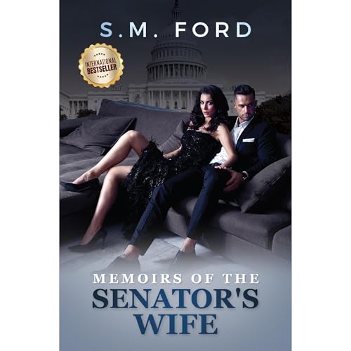 Memoirs Of The Senator's Wife Audiolibro Por S. M. Ford arte de portada