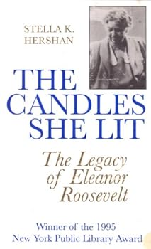 Paperback The Candles She Lit: The Legacy of Eleanor Roosevelt Book