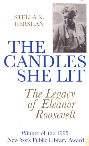 Preisvergleich Produktbild The Candles She Lit: The Legacy of Eleanor Roosevelt