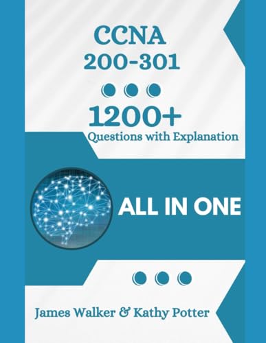 CCNA 200 301 Official Cert Guide with 1200+ Updated Questions and Explanations: CCNA Book