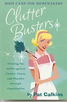 Paperback Clutter Busters: Boot Camp for Homemakers Book