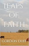  Leaps of Faith (English Edition)