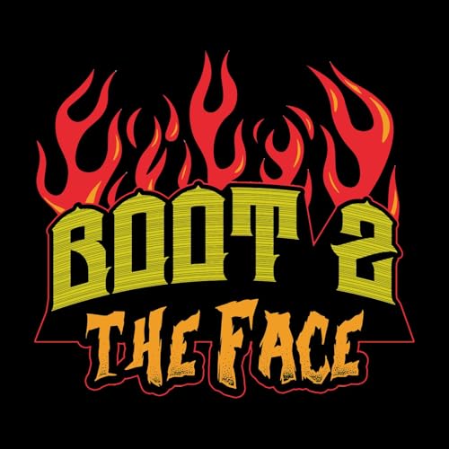 『Boot 2 The Face』のカバーアート