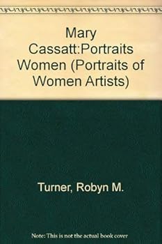 Mary Cassat:Portraits of Women Artists for Children (Portraits of Women Artists)