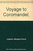 Voyage to Coromandel, B0007E14CW Book Cover