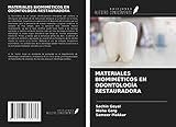 material laboratorio dental segunda mano  MATERIALES BIOMIMÉTICOS EN ODONTOLOGÍA RESTAURADORA