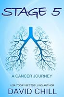 Stage 5: A Cancer Journey 1735323012 Book Cover