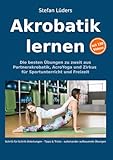 Akrobatik lernen: Die besten Übungen zu zweit aus Partnerakrobatik, AcroYoga und Zirkus für Sportunterricht und Freizeit