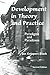 Development In Theory And Practice: Paradigms And Paradoxes, Second Edition
