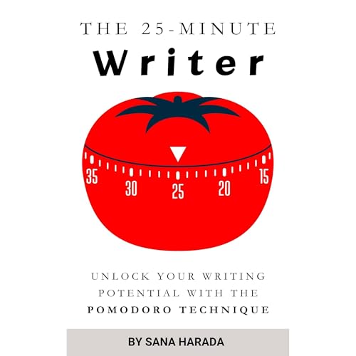 Sana Harada presents The 25-Minute Writer: Unlock Your Writing Potential With the Pomodoro Technique episode artwork
