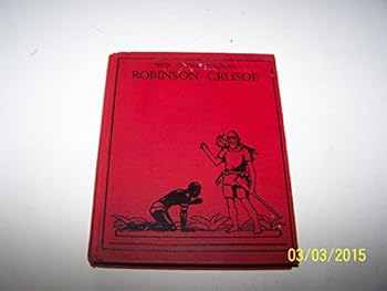 Hardcover Robinson Crusoe (Told to the Children) Book