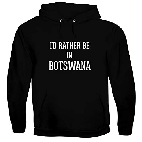 I'd Rather Be In BOTSWANA - Men's Soft & Comfortable Hoodie Sweatshirt, Black, X-Large