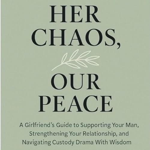 Page de couverture de Her Chaos, Our Peace!