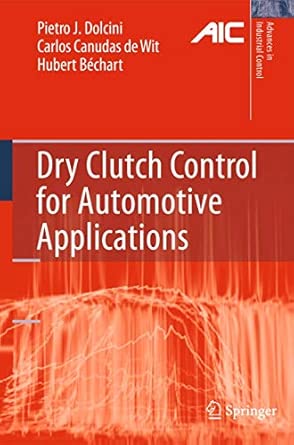 Dry Clutch Control for Automotive Applications 2010th Edition book cover