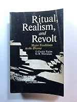 Ritual Realism and Revolt: Major Traditions in the Drama 068412713X Book Cover