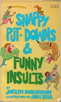 Snappy Put-Downs & Funny Insults 0806946466 Book Cover