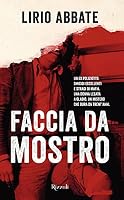 Faccia da Mostro 8817156353 Book Cover