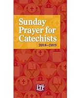 Sunday Prayer for Catechists 2018-2019 161671400X Book Cover