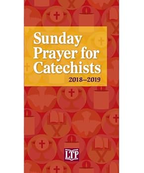 Paperback Sunday Prayer for Catechists 2018-2019 Book
