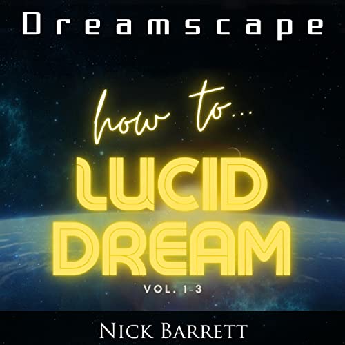 Dreamscape: Volumes 1-3 by Nick Barrett episode artwork