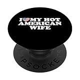 Photo Gallery i love my hot american wife popsockets popgrip intercambiabile Photo Gallery i love my hot american wife popsockets popgrip intercambiabile