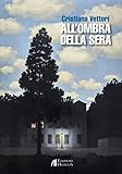 pizzeria ombra della sera volterra pi  All\'ombra della sera