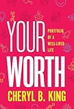 Your Worth: Portfolio of a Well-Lived Life