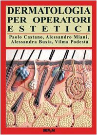 Dermatologia per operatori estetici